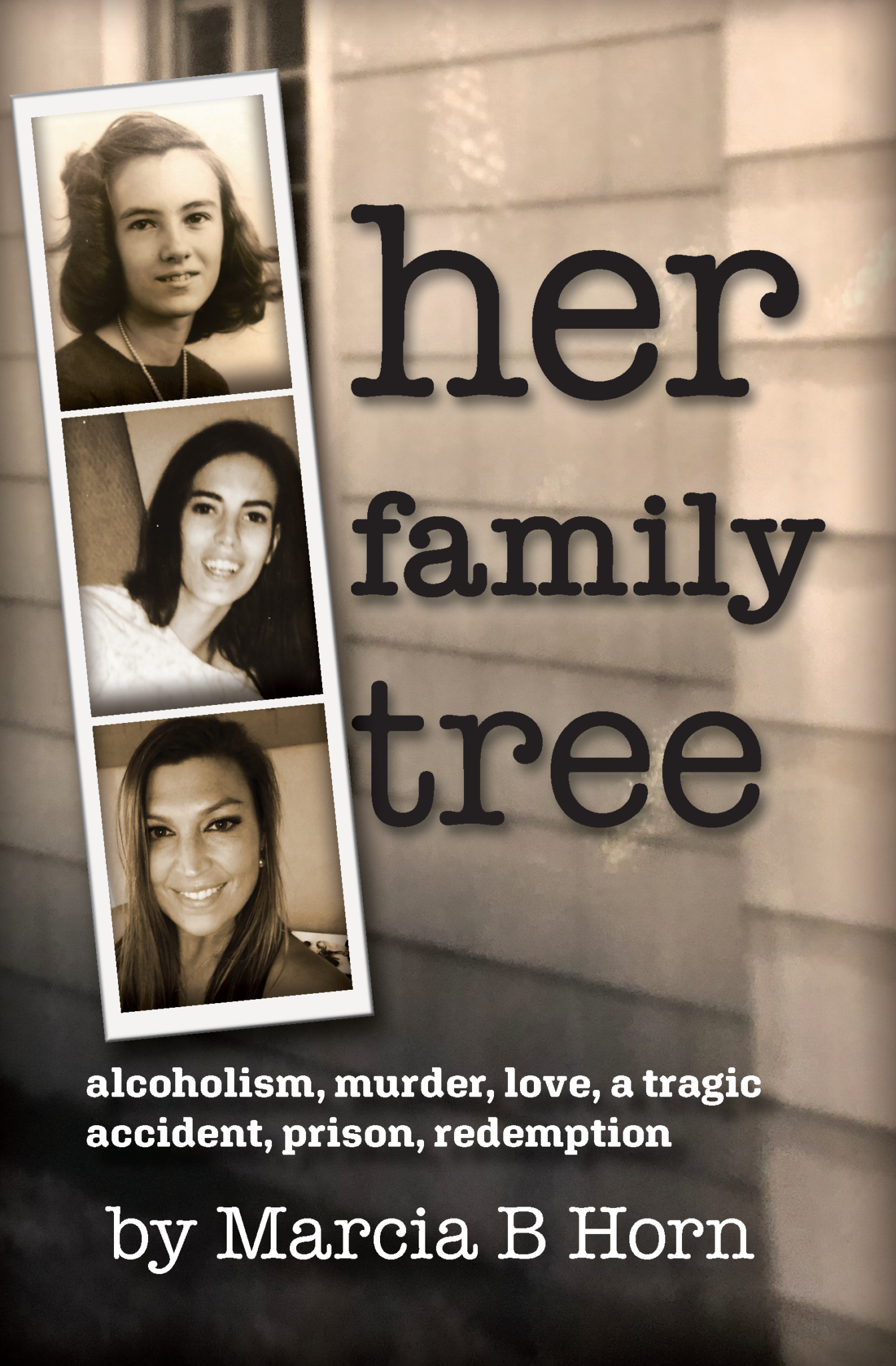 Author Marcia Horn – Her Family Tree by Marcia B Horn